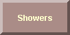 Showers